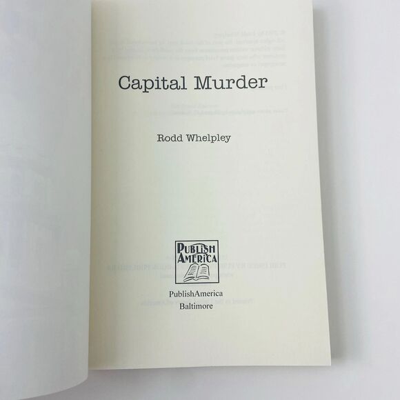 Capital Murder by Rodd Whelpley (First Print, Trade Paperback) - Picture 7 of 10